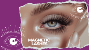 Magnetic Lashes: NO:1 The Easy Way to Get Gorgeous Eyelashes